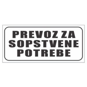 NALEPNICA PREVOZ ZA SOPSTVENE POTREBE